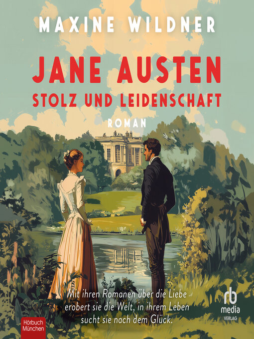 Title details for Jane Austen – Stolz und Leidenschaft by Maxine Wildner - Available
